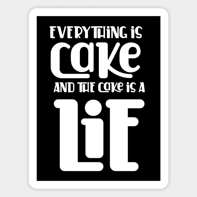 Everything is Cake and a Lie Magnet by Kayllisti